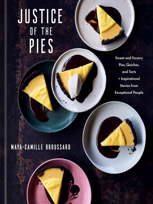 Title details for Justice of the Pies by Maya-Camille Broussard - Wait list